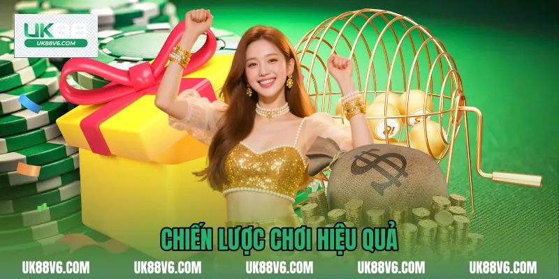 Chiến lược chơi hiệu quả