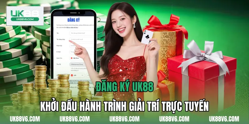 Đăng Ký Uk88