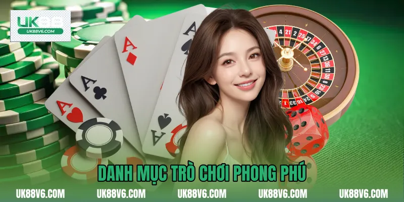 Danh mục trò chơi phong phú