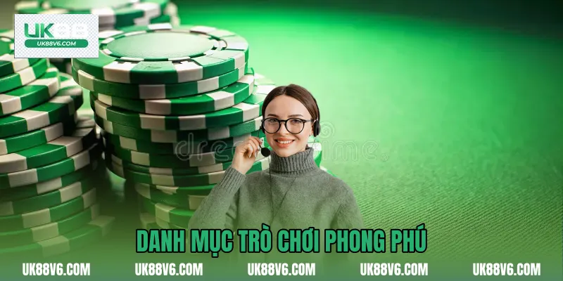 Danh mục trò chơi phong phú