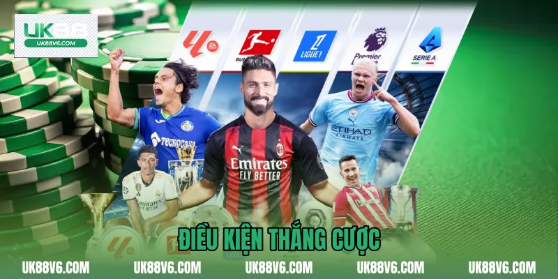 Điều kiện thắng cược