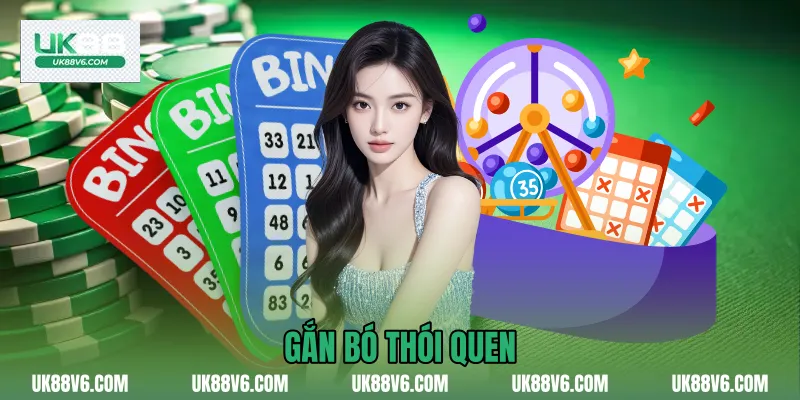 Gắn bó thói quen