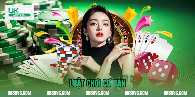 Luật chơi cơ bản