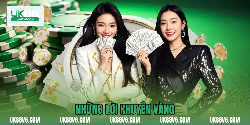 Những lời khuyên vàng