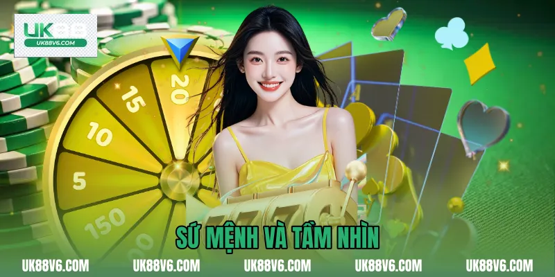 Sứ mệnh và tầm nhìn