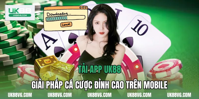 Tải App Uk88
